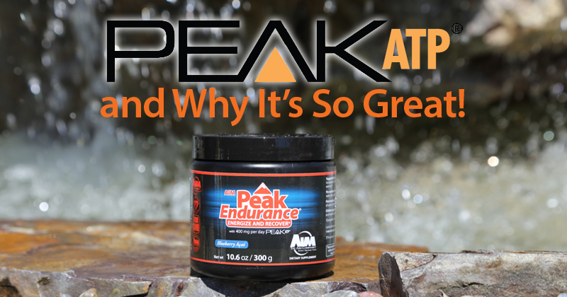Peak ATP® and Why It’s So Great!